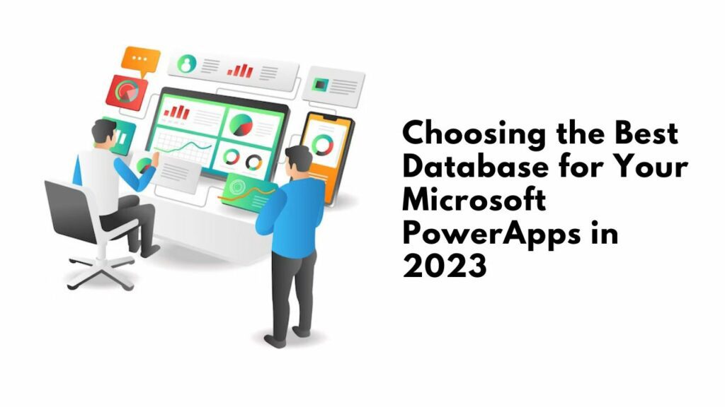 Choosing-the-Best-Database-for-Your-Microsoft-PowerApps-in-2023