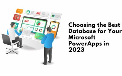 Choosing-the-Best-Database-for-Your-Microsoft-PowerApps-in-2023