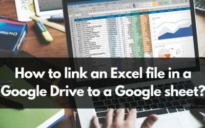How to link an Excel file in a Google Drive to a Google sheet