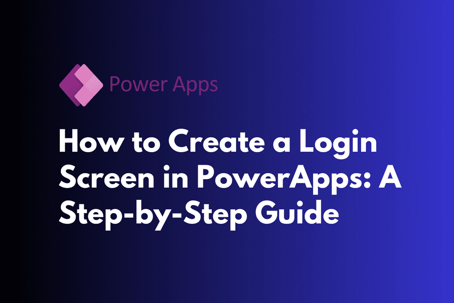 Create-a-Login-Screen-in-PowerApps-featured-img