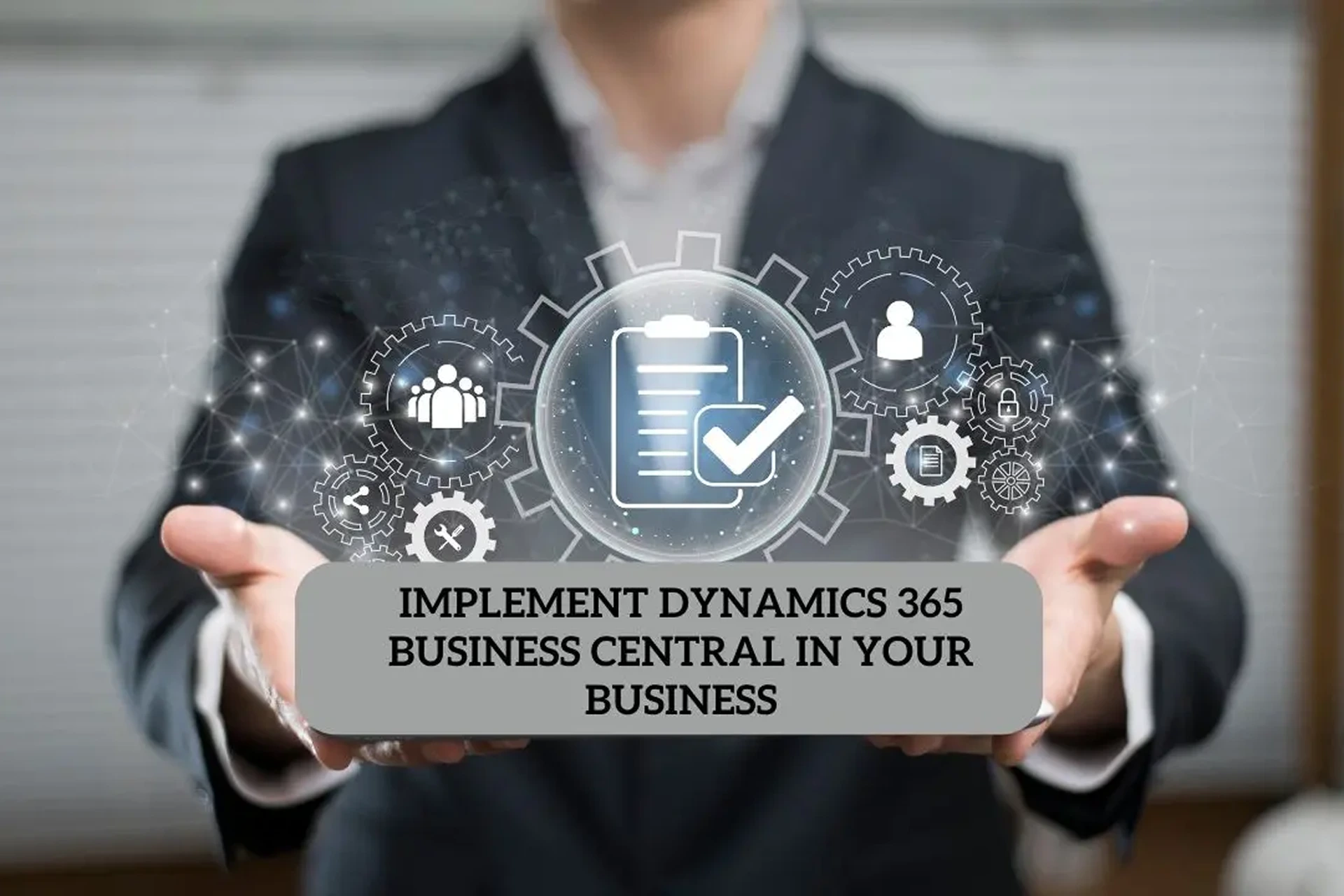 Implement-Dynamics-365-Business-Central-in-Your-Business-featured-img