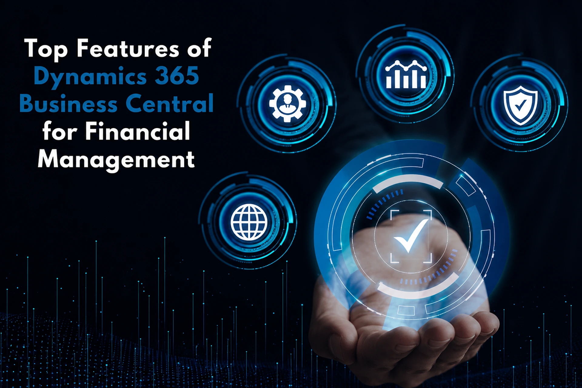 Top-Features-of-Dynamics-365-Business-Central-for-Financial-Management-featured-img
